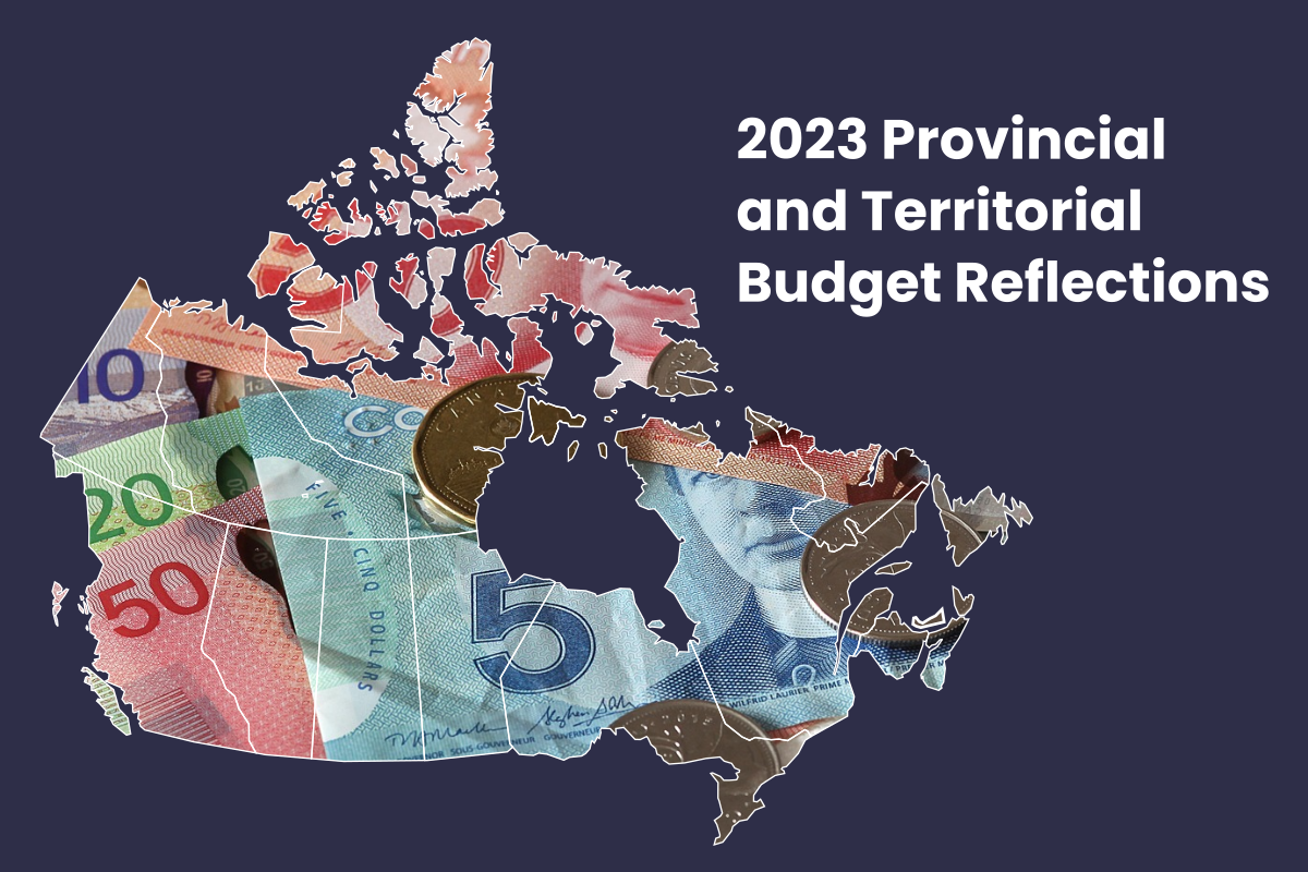 2023 Provincial and Territorial Budget Reflection